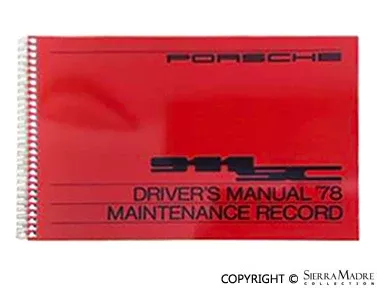 Porsche 1978 Owners Manual - 911SCWKD-467-720