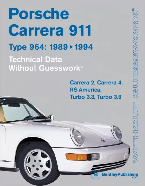 Porsche Carrera 911 Technical Data Book by Bentley Publishing 89-94978-0-8376-0292-9